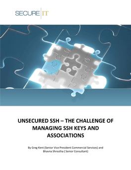 Unsecured Ssh – the Challenge of Managing Ssh Keys and Associations