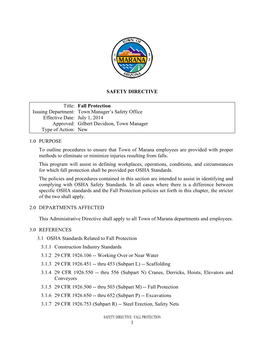 Fall Protection Issuing Department: Town Manager’S Safety Office Effective Date: July 1, 2014 Approved: Gilbert Davidson, Town Manager Type of Action: New