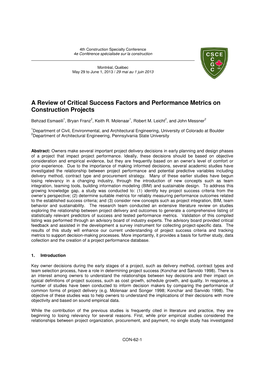 A Review of Critical Success Factors and Performance Metrics on Construction Projects