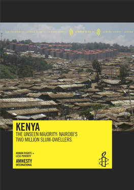Kenya the Unseen Majority: Nairobi’S Two Million Slum-Dwellers