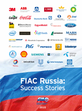 FIAC Russia: Success Stories