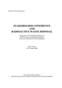 Stakeholder Confidence and Radioactive Waste Disposal