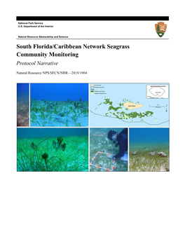 South Florida/Caribbean Network Seagrass Community Monitoring Protocol Narrative