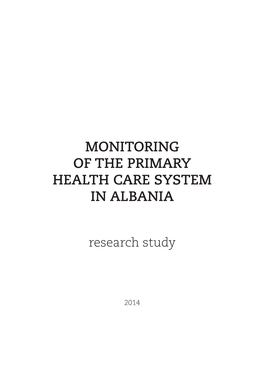 MONITORING of the PRIMARY HEALTH CARE SYSTEM in ALBANIA