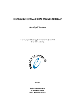 CENTRAL QUEEENSLAND COAL RAILINGS FORECAST Abridged