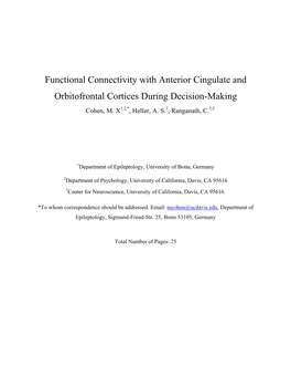 Functional Connectivity with Anterior Cingulate and Orbitofrontal Cortices During Decision-Making Cohen, M