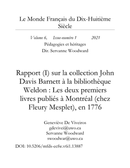 Rapport (I) Sur La Collection John Davis Barnett À La Bibliothèque Weldon : Les Deux Premiers Livres Publiés À Montréal (Chez Fleury Mesplet), En 1776