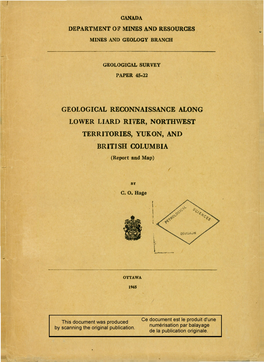 GEOLOGICAL RECONNAISSANCE ALONG LOWER LIARD RIVER, NORTHWEST TERRITORIES, YUKON, and BRITISH COLUMBIA (Report and Map)