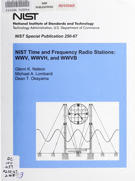 NIST Time and Frequency Radio Stations: WWV, WWVH, and WWVB