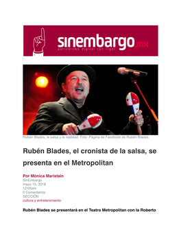 Rubén Blades, El Cronista De La Salsa, Se Presenta En El Metropolitan