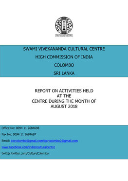 Report on Activities Held at the Centre During the Month of August 2018 Swami Vivekananda Cultural Centre High Commission Of