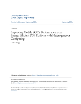 Improving Mobile SOC's Performance As an Energy Efficient DSP Platform with Heterogeneous Computing Matthew Rb Iggs