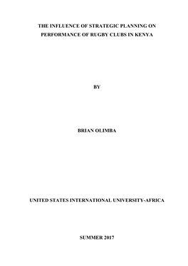 The Influence of Strategic Planning on Performance of Rugby Clubs in Kenya by Brian Olimba United States International Universit