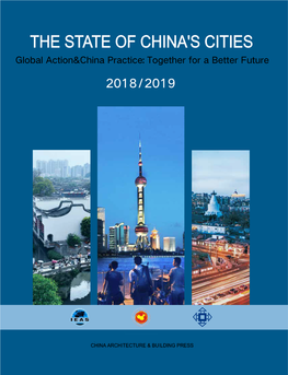 THE STATE of CHINA's CITIES the STATE of CHINA's CITIES Global Action&China Practice：Together for a Better Future