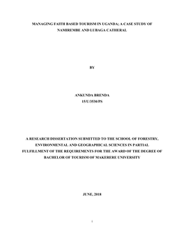 Managing Faith Based Tourism in Uganda; a Case Study of Namirembe and Lubaga Catheral by Ankunda Brenda 15/U/3530/Ps a Research