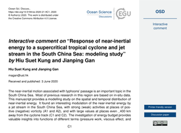 Response of Near-Inertial Energy to a Supercritical Tropical Cyclone and Jet Stream in the South China Sea: Modeling Study” by Hiu Suet Kung and Jianping Gan