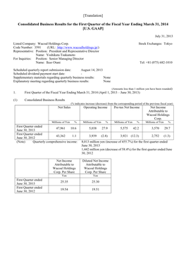 Consolidated Business Results for the First Quarter of the Fiscal Year Ending March 31, 2014 [U.S