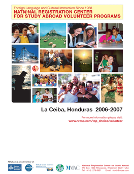 La Ceiba, Honduras 2006-2007