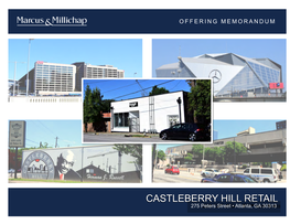 CASTLEBERRY HILL RETAIL 275 Peters Street • Atlanta, GA 30313
