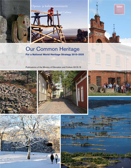 Our Common Heritage; for a National World Heritage Strategy 2015–2025