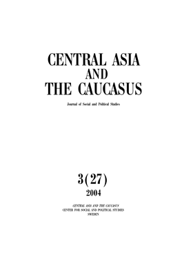 Central Asia the Caucasus