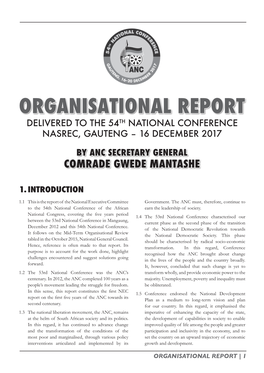 Organisational Report Delivered to the 54Th National Conference Nasrec, Gauteng – 16 December 2017