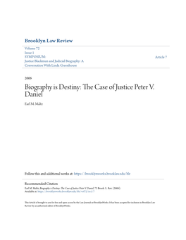 The Case of Justice Peter V. Daniel, 72 Brook