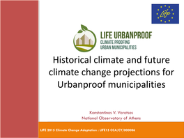 Historical Climate and Future Climate Change Projections for Urbanproof Municipalities