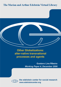 Other Globalizations: Alter-Native Transnational Processes and Agents