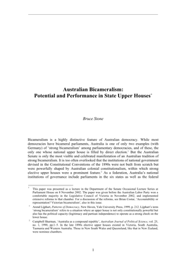 Australian Bicameralism: Potential and Performance in State Upper Houses*