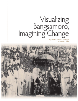 Visualizing Bangsamoro, Imagining Change by Liberty Contessa L