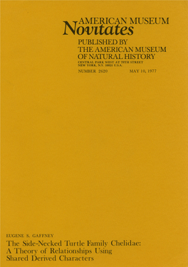 The Side-Necked Turtle Family Chelidae: a Theory of Relationships Using Shared Derived Characters