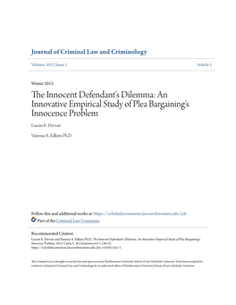 The Innocent Defendant's Dilemma: an Innovative Empirical Study of Plea Bargaining's Innocence Problem, 103 J