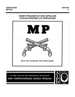 Enemy Prisoner of War (Epw) and Civilian Internee (Ci) Operations