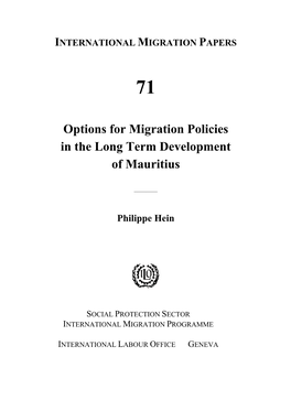 Options for Migration Policies in the Long Term Development of Mauritius