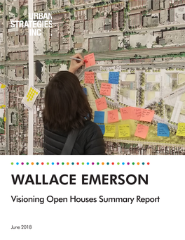 WALLACE EMERSON Visioning Open Houses Summary Report