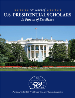US Presidential Scholars Mag - 50Th Anni ISSUE Mayo 50 Years of Graduate U.S