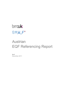 Austrian EQF Referencing Report Table of Contents I Tables and Figures Iv List of Abbreviations V Preface – Preamble Viii