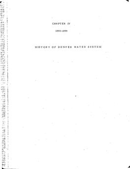 Chapter Iv 1890-1899 History of Denver Water System