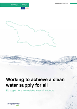 Working to Achieve a Clean Water Supply For