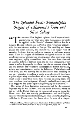 The Splendid Fools: 'Philadelphia Origins of ^Alabama S ''Vine And