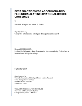 BEST PRACTICES for ACCOMMODATING PEDESTRIANS at INTERNATIONAL BRIDGE CROSSINGS By