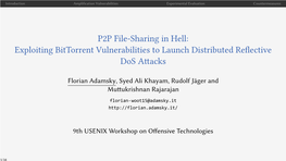 P2P File-Sharing in Hell: Exploiting Bittorrent Vulnerabilities to Launch Distributed Reflective Dos Attacks