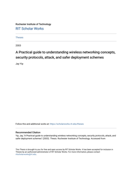 A Practical Guide to Understanding Wireless Networking Concepts, Security Protocols, Attack, and Safer Deployment Schemes