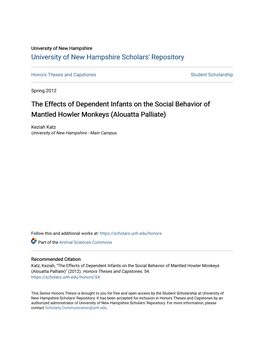 The Effects of Dependent Infants on the Social Behavior of Mantled Howler Monkeys (Alouatta Palliate)