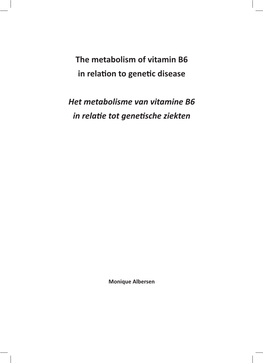 The Metabolism of Vitamin B6 in Relation to Genetic Disease Het