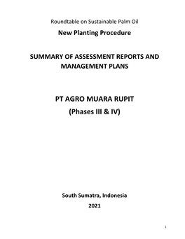 PT AGRO MUARA RUPIT (Phases III & IV)