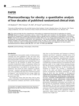 PAPER Pharmacotherapy for Obesity: a Quantitative Analysis of Four Decades of Published Randomized Clinical Trials