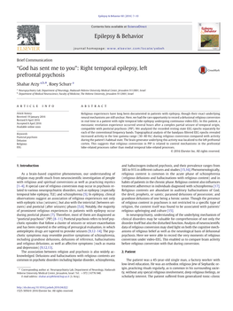 “God Has Sent Me to You”: Right Temporal Epilepsy, Left Prefrontal Psychosis