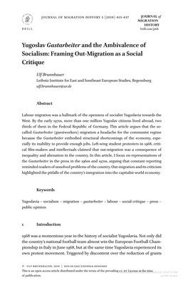 Yugoslav Gastarbeiter and the Ambivalence of Socialism: Framing Out-Migration As a Social Critique